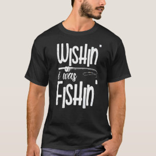 Ich wollte's, ich war Fischfang Carb Bass Foreut F T-Shirt