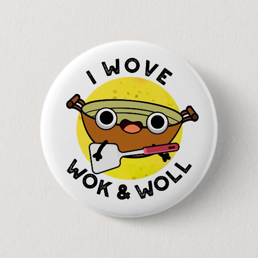 Ich wove Wok und Woll Funny Chinese Wok Pub Button (Vorderseite)