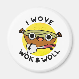 Ich wove Wok und Woll Funny Chinese Wok Pub Magnet