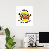 Ich wove Wok und Woll Funny Chinese Wok Pub Poster (Heimbüro)