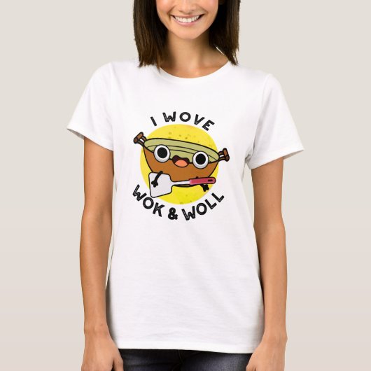 Ich wove Wok und Woll Funny Chinese Wok Pub T-Shirt (Vorderseite)