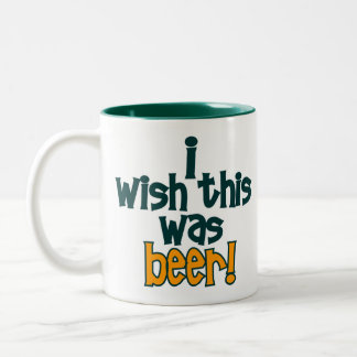 ICH WÜNSCHE, dass DIESES BIER Kaffee-Tasse WAR Zweifarbige Tasse
