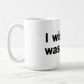 Ich wünsche, dass dieses Wodka war Kaffeetasse (Links)
