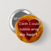 Ich wünsche, dass ich Luftpolsterfolie mein Herz Button (Vorne & Hinten)