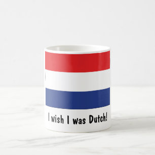 Ich wünsche, dass ich niederländisch war! kaffeetasse