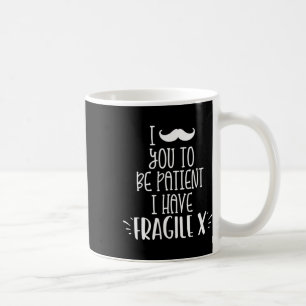 Ich wünsche, dass Sie geduldig sind, ich habe Kind Kaffeetasse