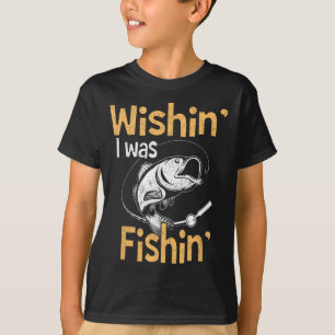 Ich Wünsche Ich Wäre Angeln Shirt Lustiges Angler