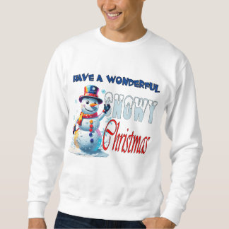 Ich wünsche Ihm eine wunderbare Weihnachtszeit Sweatshirt