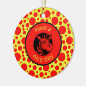 Ich wünsche Ihnen einen schönen Tag! Zebra Ornamen Keramik Ornament (Links)