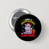 Ich wünsche mir einen Nilpferd zu Weihnachten Button (Vorne & Hinten)
