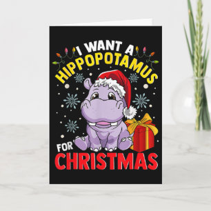 Ich wünsche mir einen Nilpferd zu Weihnachten  Karte