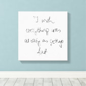 Ich wünschte, alles wäre so einfach, wie dick witz leinwanddruck (Insitu (Holzboden))