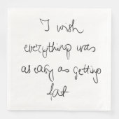 Ich wünschte, alles wäre so einfach, wie dick witz serviette (Vorderseite)