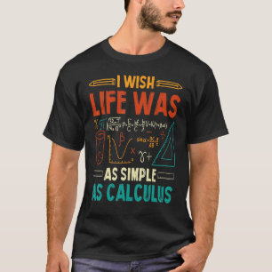 Ich wünschte, das Leben wäre so einfach wie Analys T-Shirt