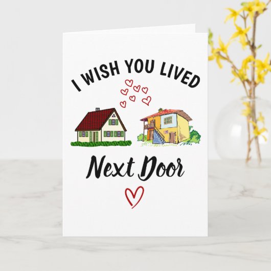 Ich wünschte, du lebst neben der Tür Karte (Gelbe Blume)