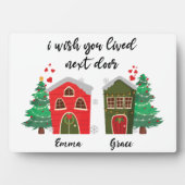 Ich wünschte, du lebst neben der Tür | Weihnachtsg Fotoplatte (Vorderseite)