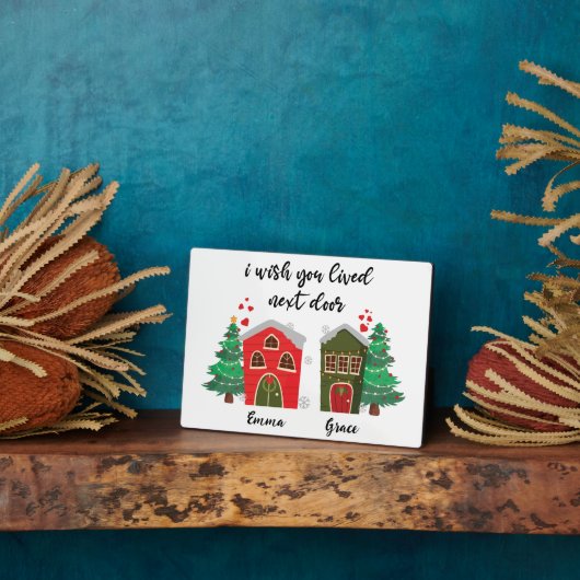 Ich wünschte, du lebst neben der Tür | Weihnachtsg Fotoplatte (Seite)
