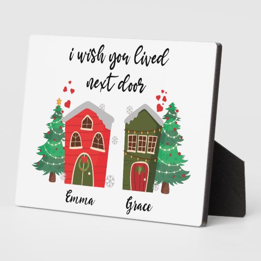 Ich wünschte, du lebst neben der Tür | Weihnachtsg Fotoplatte (Seite)
