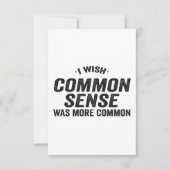 Ich wünschte, gesunder Menschenverstand wäre ein h Dankeskarte (Vorderseite)