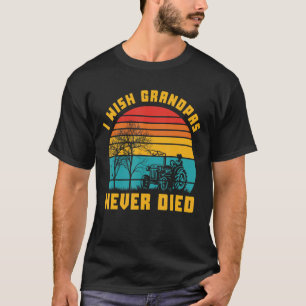 Ich wünschte, Grandpas starben nie beim Sonnenunte T-Shirt