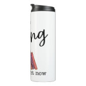 Ich wünschte, ich hätte gerade geschrieben thermosbecher (Nach rechts gedreht)