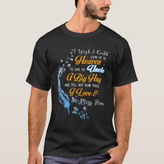 Ich wünschte, ich könnte bis zum Himmel klettern, T-Shirt