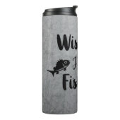 Ich wünschte, ich wäre ein lustiges Zitat Thermosbecher (Nach links gedreht)