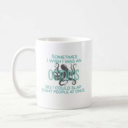 Ich wünschte, ich wäre ein Oktopus Kaffeetasse (Links)
