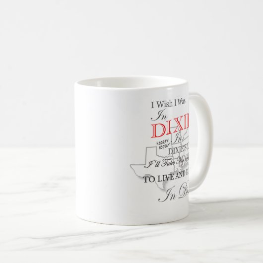 Ich wünschte, ich wäre in Dixie Coffee Cup Tasse 1 (VorderseiteRechts)