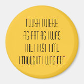 Ich wünschte, ich wäre ... magnet (Vorne)