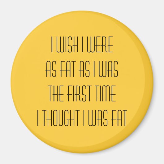 Ich wünschte, ich wäre ... magnet (Vorne)