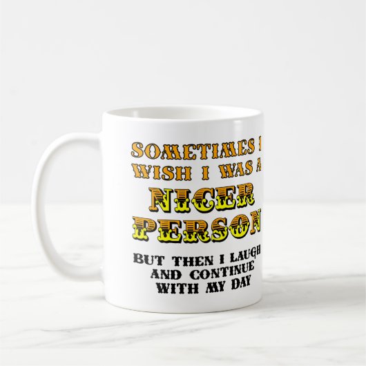 Ich wünschte, ich wäre nackter Funny Mug oder Reis Kaffeetasse (Links)