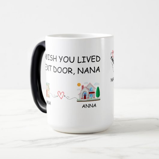 Ich wünschte, Sie leben an der nächsten Tasse, per Verwandlungstasse (Vorderseite Links)