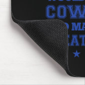 Ich wünschte, Trump würde die Cowboys kaufen und s Mousepad (Ecke)