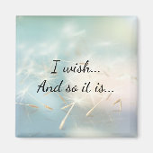 Ich wünschte...Und so ist es... Magnet (Vorne)