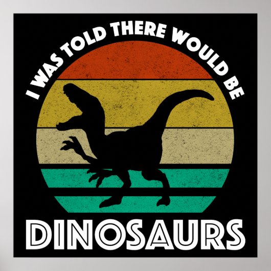Ich wurde darauf hingewiesen, dass es Dinosaurier Poster (Vorne)