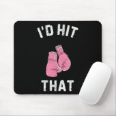Ich würde das Boxen über rosa Handschuhe treffen T Mousepad (Mit Mouse)