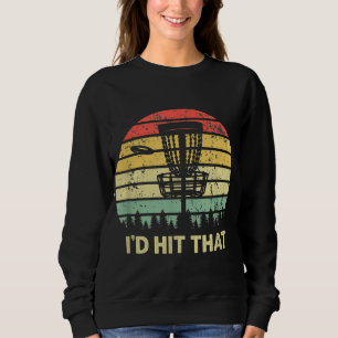 Ich würde das Disk Golf Retro Frisbee Funny Design Sweatshirt