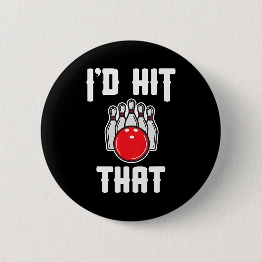 Ich würde das Geschenk des Bowler Fun Bowling Team Button (Vorderseite)