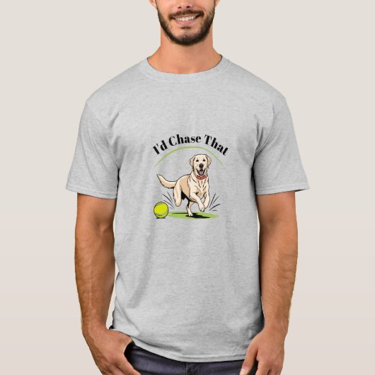 Ich würde das jagen" Labrador Retriever T - Shirt (Vorderseite)