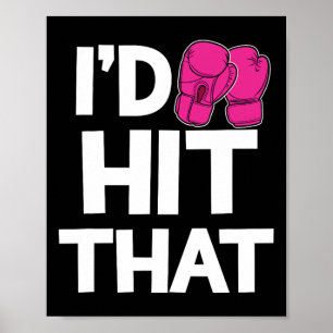 Ich würde das Kickboxing Boxen Funny Pink Gloves s Poster