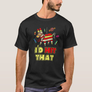 Ich würde das Pinata Ideas Kostüm für Cinco de Ma  T-Shirt