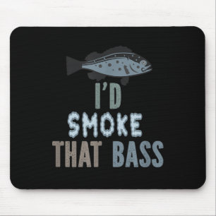 Ich würde das rauchen - Funny Fishing und Grillen Mousepad
