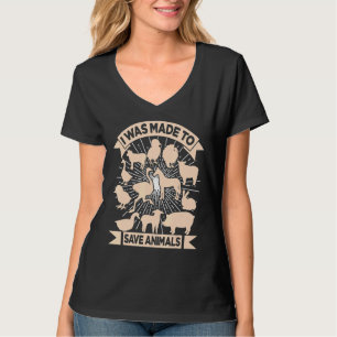Ich wurde dazu gebracht, Tiere Retten, Haustiere A T-Shirt
