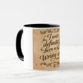 Ich wurde definitiv in der falschen Ära geboren Tasse (Vorderseite Links)