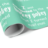 Ich wurde dem Hokey Pokey Typografy Zitat zugeschr Geschenkpapier (Rolleneckpunkt)