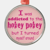 Ich wurde dem Hokey Pokey Typografy Zitat zugeschr Ornament Aus Metall (Vorne)