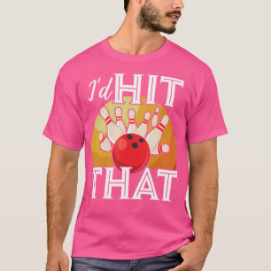 Ich würde den Bowling Funny Bowler Bowling treffen T-Shirt