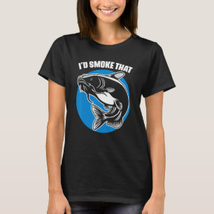 Ich würde den Fisch rauchen, der für einen Raucher T-Shirt