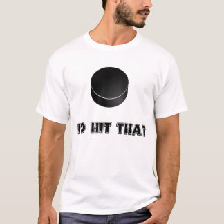 Ich würde den schlagen (Hockey) T-Shirt